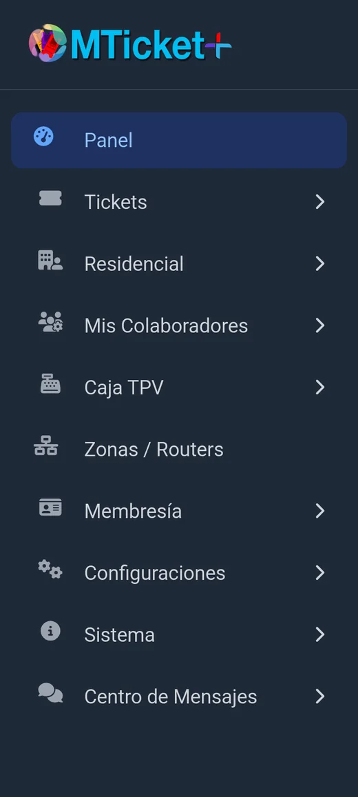 Menú de M-TicketPlus: Panel, Tickets, Residencial, Colaboradores, Caja TPV, Zonas y Routers, Membresía, Configuraciones, Sistema y Centro de Mensajes